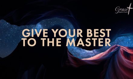 Give Your Best to the Master