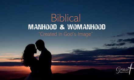Biblical Manhood & Womanhood – Created in God’s Image