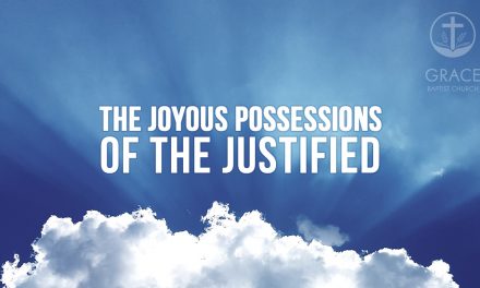 The Joyous Possessions of the Justified