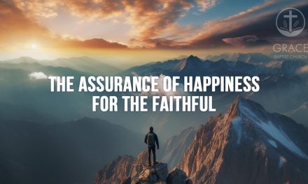 The Assurance of Happiness for the Faithful