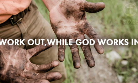 Work out, While God works in