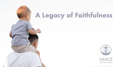 A Legacy of Faithfulness