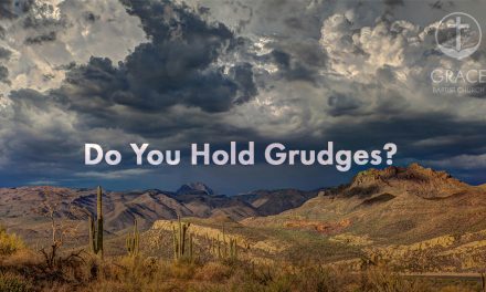 Do You Hold Grudges?
