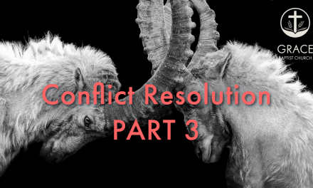 Conflict Resolution – Part 3
