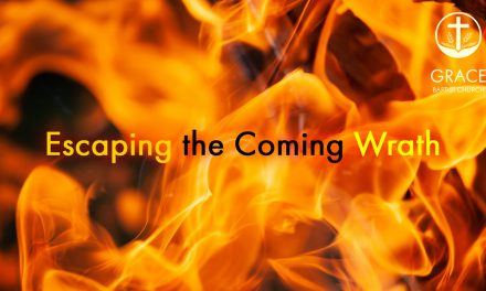 Escaping the Coming Wrath