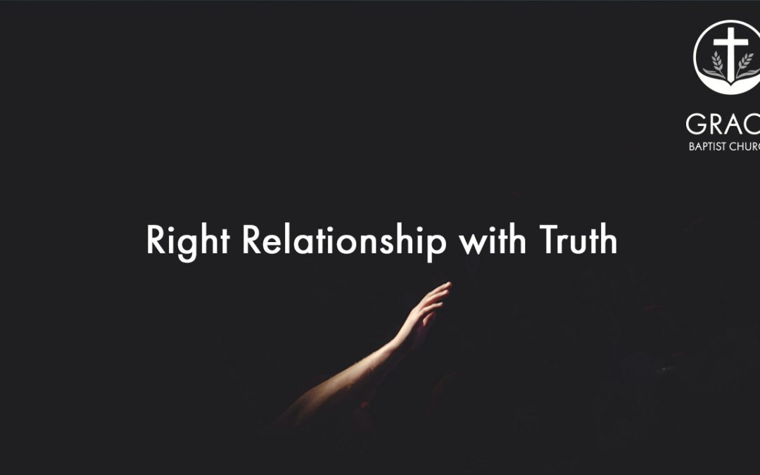 Right Relationship with Truth