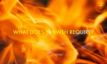 What Does YAHWEH Require?