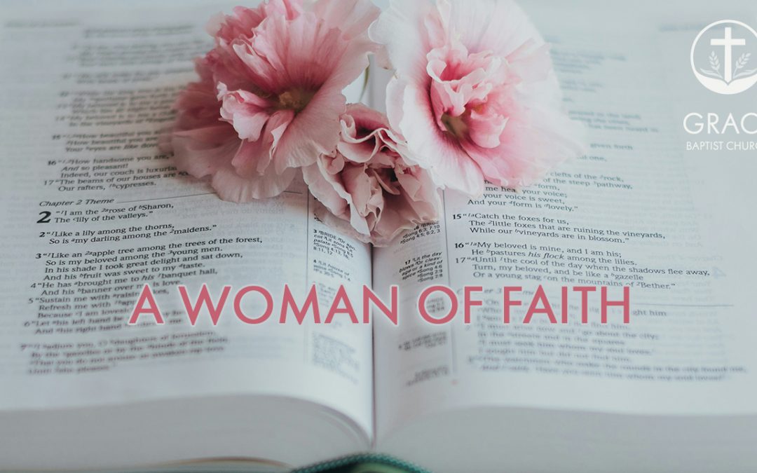 A Woman of Faith
