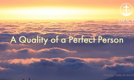 A Quality of a Perfect Person